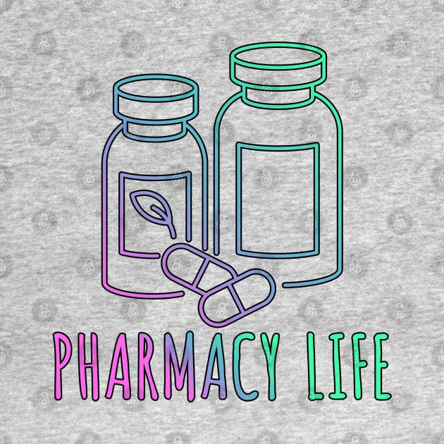 Pharmacy Life - Gifts For Pharmacists by GasparArts